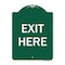 Signmission Designer Series Sign-Exit Here, Green & White Heavy-Gauge Aluminum Sign, 24" H, 18" L, GW-1824-9846 A-DES-GW-1824-9846 - alternate 1